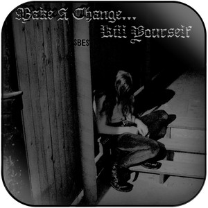 Make a Change Kill Yourself Make A Change Kill Yourself Album Cover Sticker