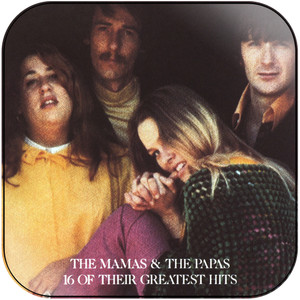 The Mamas and the Papas 16 Of Their Greatest Hits Album Cover Sticker The Mamas and the Papas 16 Of Their Greatest Hits Album Cover Sticker