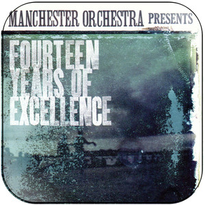 Manchester Orchestra Fourteen Years Of Excellence Album Cover Sticker Manchester Orchestra Fourteen Years Of Excellence Album Cover Sticker