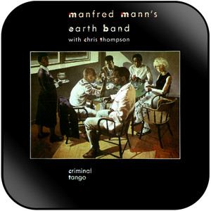 Manfred Mann Earth Band Criminal Tango Album Cover Sticker Manfred Mann Earth Band Criminal Tango Album Cover Sticker