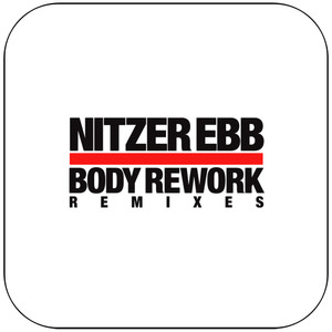Nitzer Ebb Body Rework Album Cover Sticker Nitzer Ebb Body Rework Album Cover Sticker