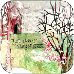 The Margot and Nuclear So and Sos Not Animal Album Cover Sticker The Margot and Nuclear So and Sos Not Animal Album Cover Sticker