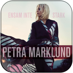 Petra Marklund Ensam Inte Stark Album Cover Sticker