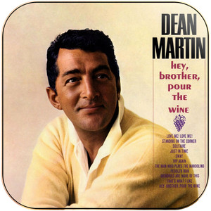 Dean Martin Hey Brother Pour The Wine Album Cover Sticker