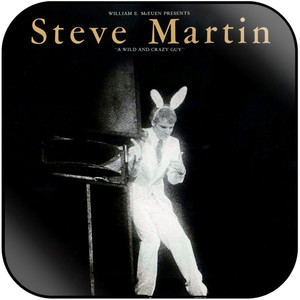 Steve Martin A Wild And Crazy Guy Album Cover Sticker Steve Martin A Wild And Crazy Guy Album Cover Sticker