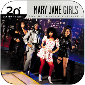 Mary Jane Girls 20Th Century Masters The Millennium Collection The Best Of M Album Cover Sticker Mary Jane Girls 20Th Century Masters The Millennium Collection The Best Of M Album Cover Sticker
