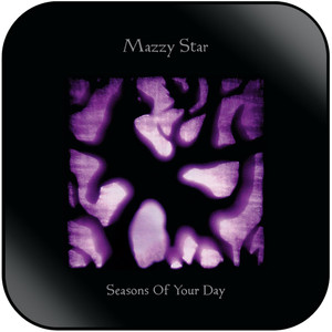Mazzy Star Seasons Of Your Day Album Cover Sticker Mazzy Star Seasons Of Your Day Album Cover Sticker