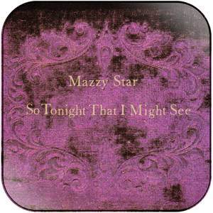 Mazzy Star So Tonight That I Might See Album Cover Sticker Mazzy Star So Tonight That I Might See Album Cover Sticker