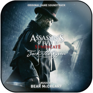 Bear McCreary Assassins Creed Syndicate Jack The Ripper Album Cover Sticker Bear McCreary Assassins Creed Syndicate Jack The Ripper Album Cover Sticker