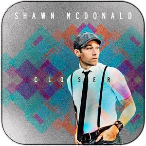 Shawn McDonald Closer Album Cover Sticker Shawn McDonald Closer Album Cover Sticker