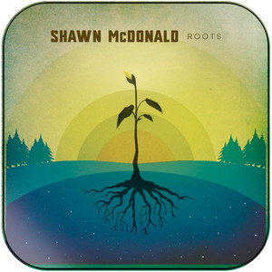 Shawn McDonald Roots Album Cover Sticker Shawn McDonald Roots Album Cover Sticker