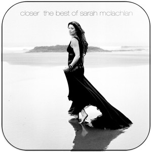Sarah McLachlan Closer The Best Of Sarah Mclachlan Album Cover Sticker Sarah McLachlan Closer The Best Of Sarah Mclachlan Album Cover Sticker
