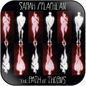 Sarah McLachlan The Path Of Thorns Terms Album Cover Sticker