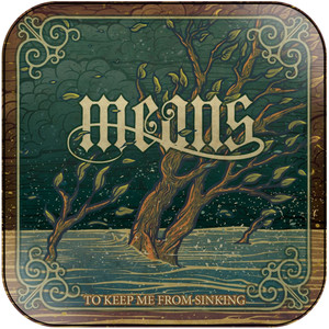 Means To Keep Me From Sinking Album Cover Sticker Means To Keep Me From Sinking Album Cover Sticker