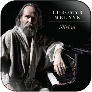 Lubomyr Melnyk Illirion Album Cover Sticker Lubomyr Melnyk Illirion Album Cover Sticker