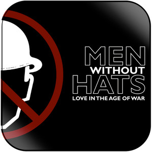 Men Without Hats Love In Age Of War Album Cover Sticker Men Without Hats Love In Age Of War Album Cover Sticker
