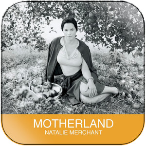 Natalie Merchant Motherland Album Cover Sticker Natalie Merchant Motherland Album Cover Sticker