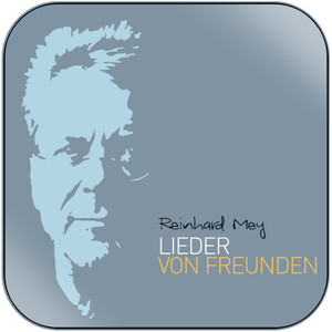 Reinhard Mey Lieder Von Freunden Album Cover Sticker Reinhard Mey Lieder Von Freunden Album Cover Sticker