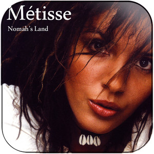 Metisse Nomahs Land Album Cover Sticker Metisse Nomahs Land Album Cover Sticker