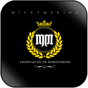 Micky Medina Cronicas De Un Subestimado Album Cover Sticker Micky Medina Cronicas De Un Subestimado Album Cover Sticker