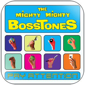 The Mighty Mighty Bosstones Pay Attention Album Cover Sticker The Mighty Mighty Bosstones Pay Attention Album Cover Sticker