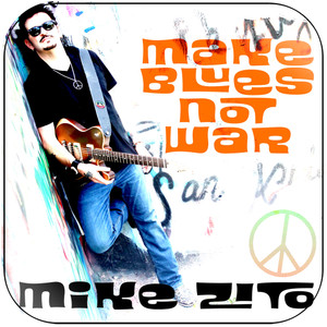 mike zito Make Blues Not War Album Cover Sticker mike zito Make Blues Not War Album Cover Sticker