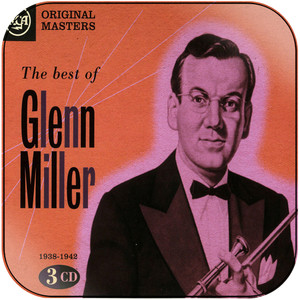 Glenn Miller The Popular Recordings 1938 1942 Album Cover Sticker Glenn Miller The Popular Recordings 1938 1942 Album Cover Sticker