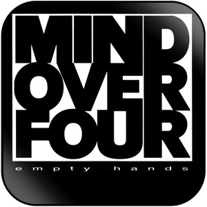 Mind Over Four Empty Hands Album Cover Sticker Mind Over Four Empty Hands Album Cover Sticker