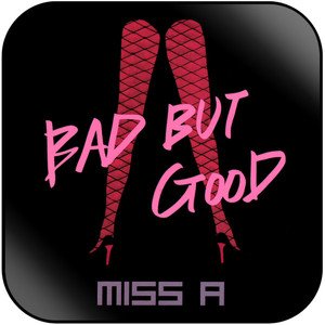 Miss A Bad But Good Album Cover Sticker