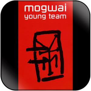 Mogwai Young Team-1 Album Cover Sticker