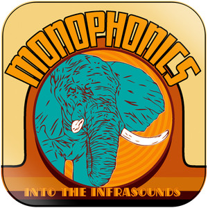 Monophonics Into The Infrasounds Album Cover Sticker Monophonics Into The Infrasounds Album Cover Sticker