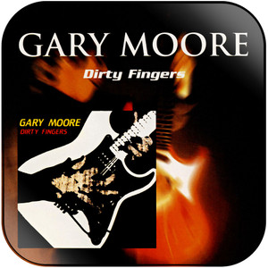 Gary Moore Dirty Fingers 1 Album Cover Sticker