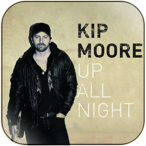 Kip Moore Up All Night Album Cover Sticker Kip Moore Up All Night Album Cover Sticker