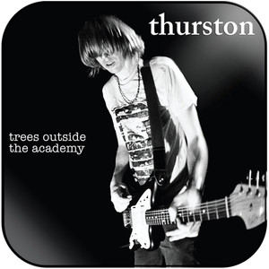 Thurston Moore Trees Outside The Academy Album Cover Sticker