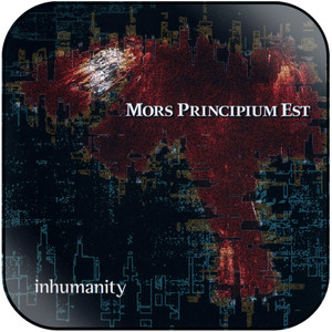 Mors Principium Est Inhumanity Album Cover Sticker Mors Principium Est Inhumanity Album Cover Sticker