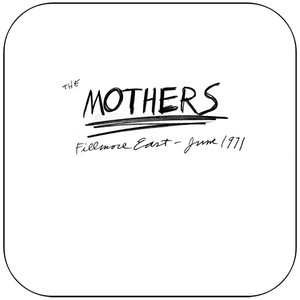The Mothers of Invention Fillmore East June 1971 Album Cover Sticker The Mothers of Invention Fillmore East June 1971 Album Cover Sticker