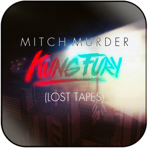 Mitch Murder Kung Fury Lost Tapes Album Cover Sticker