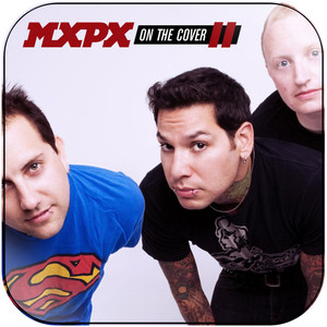 MxPx On The Cover Ii Album Cover Sticker MxPx On The Cover Ii Album Cover Sticker