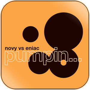 Novy vs Eniac Pumpin Album Cover Sticker Novy vs Eniac Pumpin Album Cover Sticker
