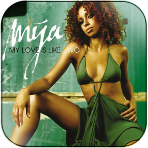 Mya My Love Is Likewo Album Cover Sticker