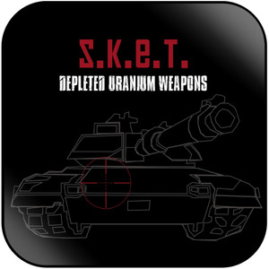 SKET Depleted Uranium Weapons Album Cover Sticker SKET Depleted Uranium Weapons Album Cover Sticker