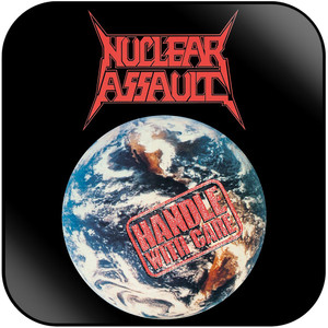 Nuclear Assault Handle With Care Album Cover Sticker