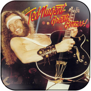 Ted Nugent Great Gonzos The Best Of Ted Nugent Album Cover Sticker Ted Nugent Great Gonzos The Best Of Ted Nugent Album Cover Sticker