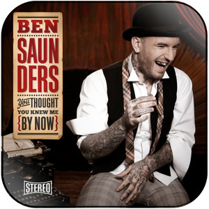 Ben Saunders You Thought You Knew Me By Now Album Cover Sticker