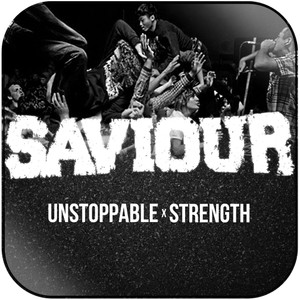 Saviour Unstoppable Strength Album Cover Sticker Saviour Unstoppable Strength Album Cover Sticker