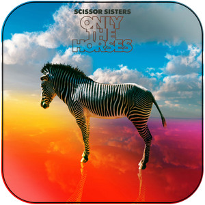 Scissor Sisters Only The Horses Album Cover Sticker Scissor Sisters Only The Horses Album Cover Sticker