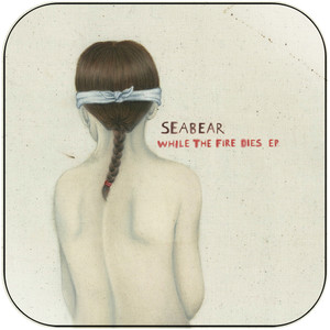 Seabear While The Fire Dies Album Cover Sticker Seabear While The Fire Dies Album Cover Sticker