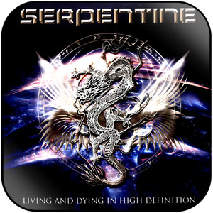 Serpentine Living And Dying In High Definition Album Cover Sticker Serpentine Living And Dying In High Definition Album Cover Sticker