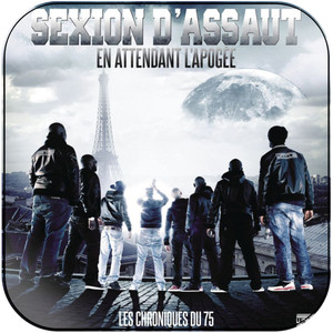 Sexion dAssaut En Attendant Lapoge Les Chroniques Du 75 Album Cover Sticker Sexion dAssaut En Attendant Lapoge Les Chroniques Du 75 Album Cover Sticker