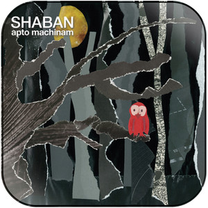 Shaban Apto Machinam Album Cover Sticker Shaban Apto Machinam Album Cover Sticker